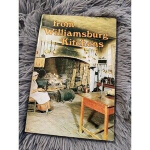 From Williamsburg Kitchens Cookbook - 1968 - Virginia - Recipes
